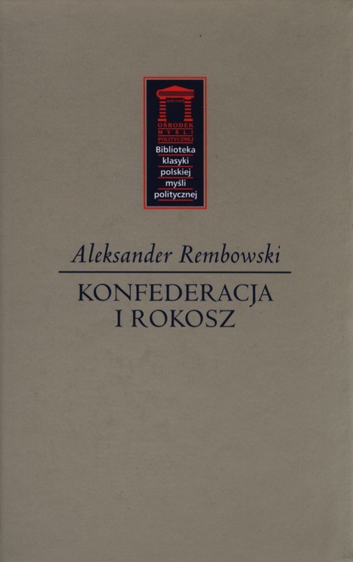 okładka Konfederacja i rokosz książka | Aleksander Rembowski