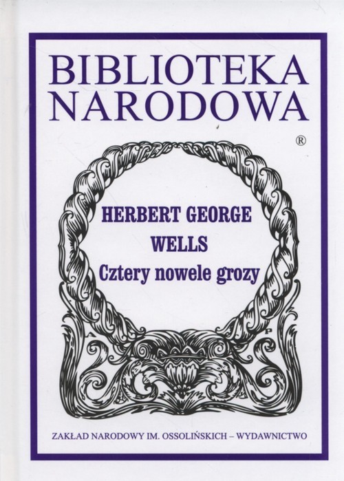 okładka Cztery nowele grozy książka | Herbert George Wells