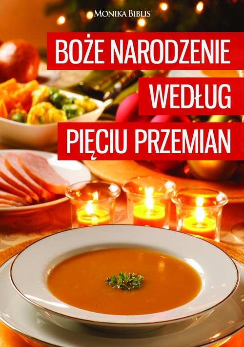 okładka Boże Narodzenie według Pięciu Przemian książka | Biblis Monika