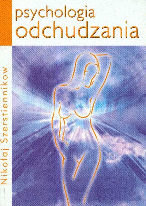 okładka Psychologia odchudzania książka | Szerstiennikow Nikołaj