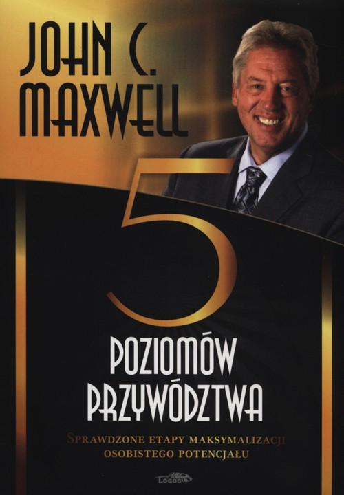 okładka Pięć poziomów przywództwa książka | John Maxwell