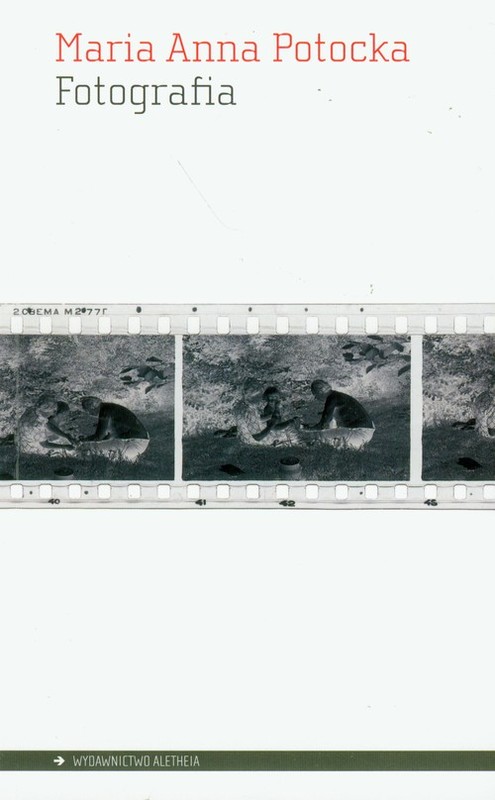 okładka Fotografia Ewolucja medium sztuki książka | Maria Anna Potocka