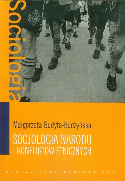 okładka Socjologia narodu i konfliktów etnicznych książka | Budyta-Budzyńska Małgorzata