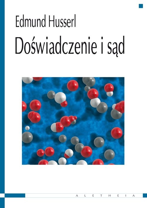 okładka Doświadczenie i sąd Badania nad genealogią logiki książka | Edmund Husserl