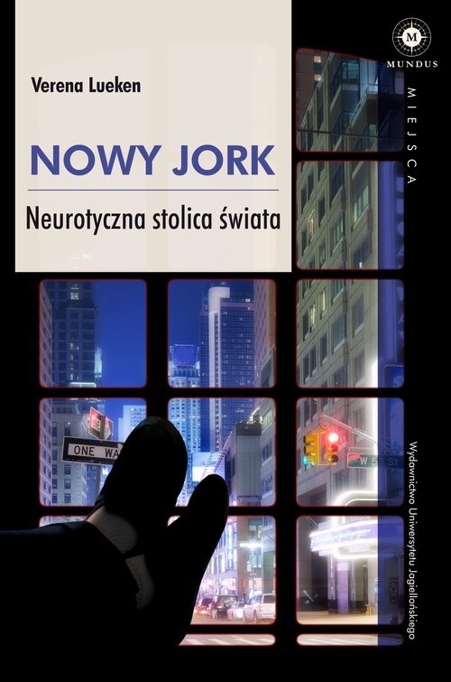 okładka Nowy Jork Neurotyczna stolica świata książka | Verena Lueken