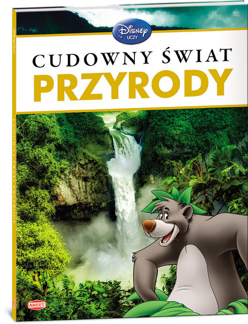 okładka Disney Uczy Cudowny świat przyrody książka