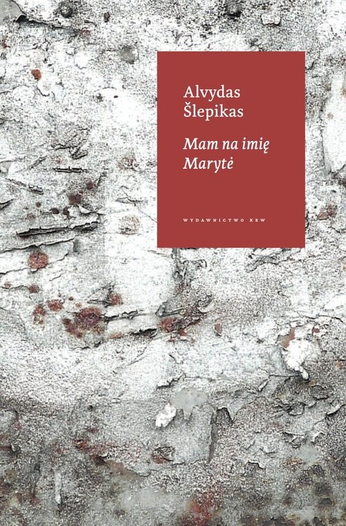 okładka Mam na imię Maryte książka | Alvydas Šlepikas