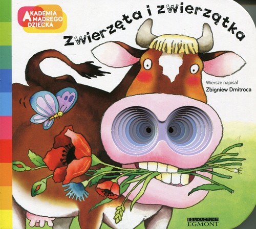 okładka Akademia mądrego dziecka Zwierzęta i zwierzątka książka | Zbigniew Dmitroca