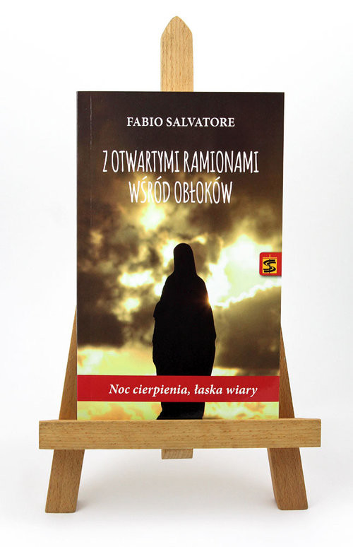 okładka Z otwartymi ramionami wśród obłoków Noc cierpienia, łaska wiary książka | Fabio Salvatore