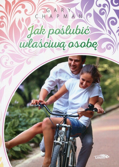 okładka Jak poślubić właściwą osobę książka | Gary Chapman