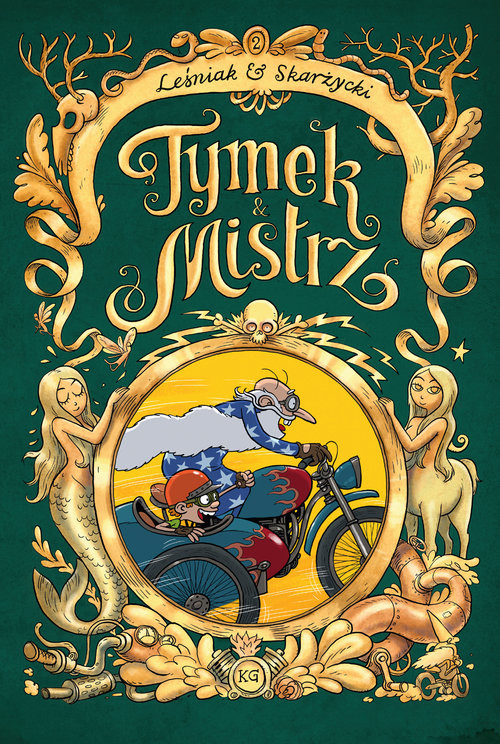 okładka Tymek i Mistrz Tom 2 książka | Leśniak Skarżycki, Skarżycki Leśniak,