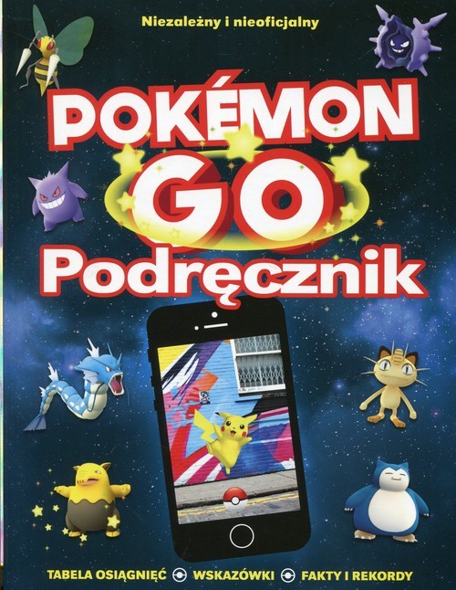 okładka Pokemon GO Podręcznik książka | Clive Gifford, Anna Brett