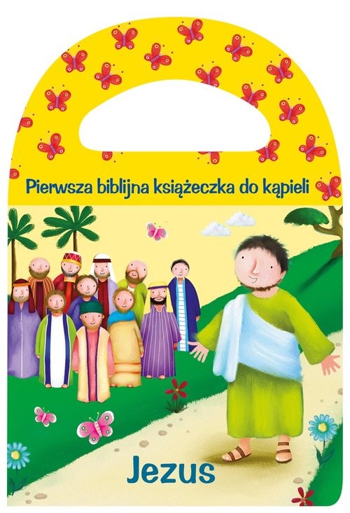 okładka Pierwsza biblijna książeczka do kąpieli Jezus Piszcząca seria kąpielowa książka