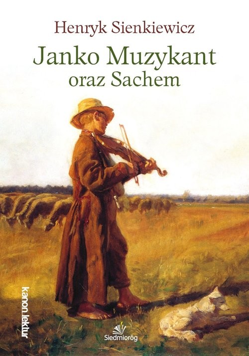 okładka Janko Muzykant oraz Sachem książka | Henryk Sienkiewicz