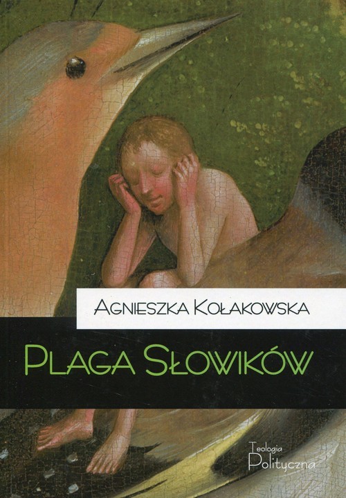 okładka Plaga słowików książka | Agnieszka Kołakowska