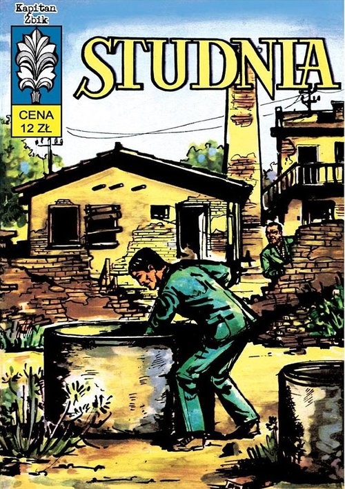 okładka Kapitan Żbik Studnia Część 2 książka | Zbigniew Sobala