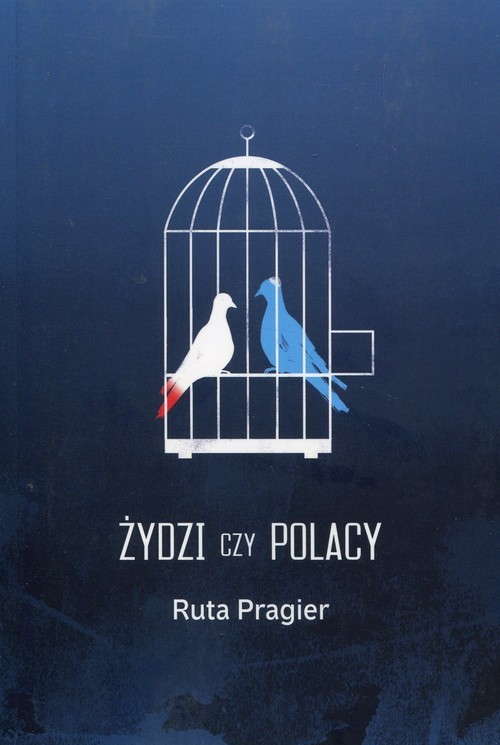 okładka Żydzi czy Polacy książka | Pragier Ruta