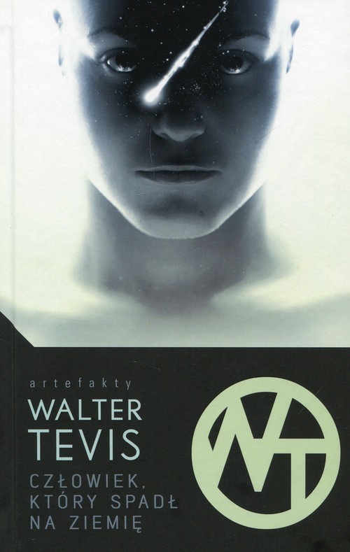 okładka Człowiek który spadł na ziemię książka | Tevis Walter