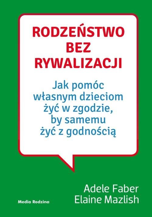 okładka Rodzeństwo bez rywalizacji książka | Adele Faber, Elaine Mazlish