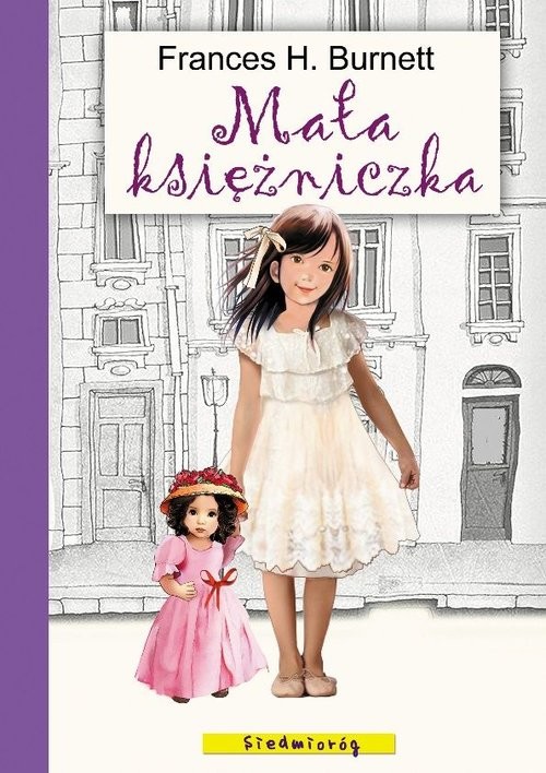 okładka Mała księżniczka książka | Frances Hodgson Burnett