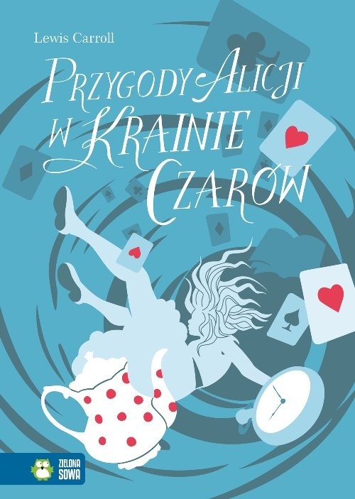 okładka Przygody Alicji w Krainie Czarów książka | Lewis Caroll