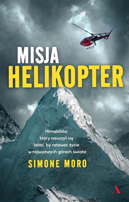 okładka Misja helikopter książka | Moro Simone
