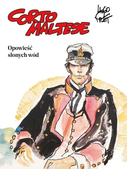 okładka Corto Maltese Tom 1 Opowieść słonych wód książka | Hugo Pratt