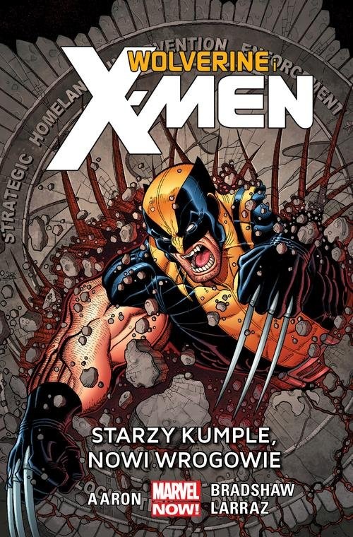 okładka Wolverine and the X-Men Starzy kumple, nowi wrogowie Tom 4 książka | Aaron Jason