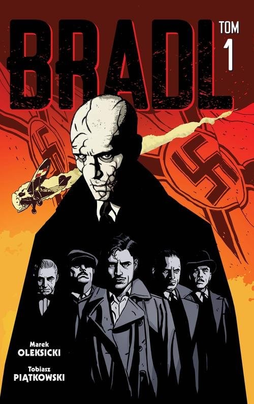 okładka Bradl Tom 1 książka | Piątkowski Tobiasz