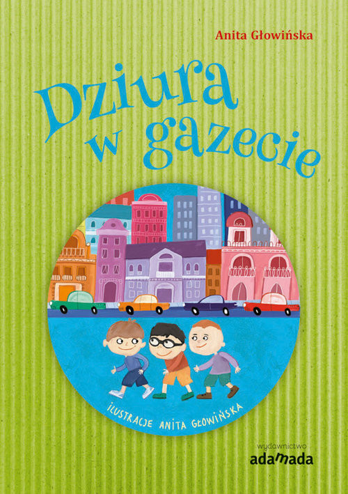 okładka Dziura w gazecie książka | Anita Głowińska