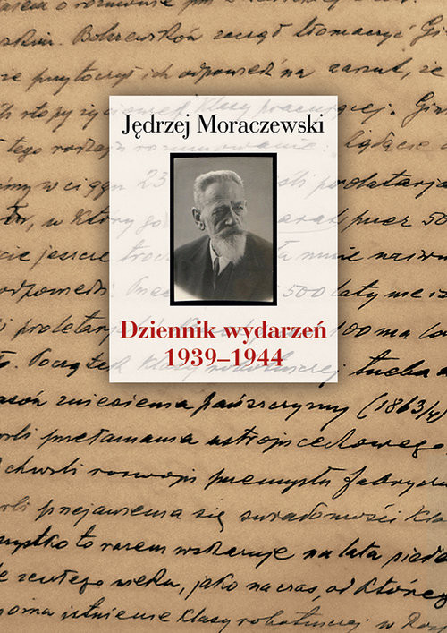 okładka Dziennik wydarzeń (1939-1944) książka | Jędrzej Moraczewski