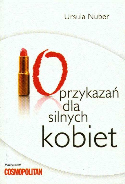 okładka 10 przykazań dla silnych kobiet książka | Ursula Nuber