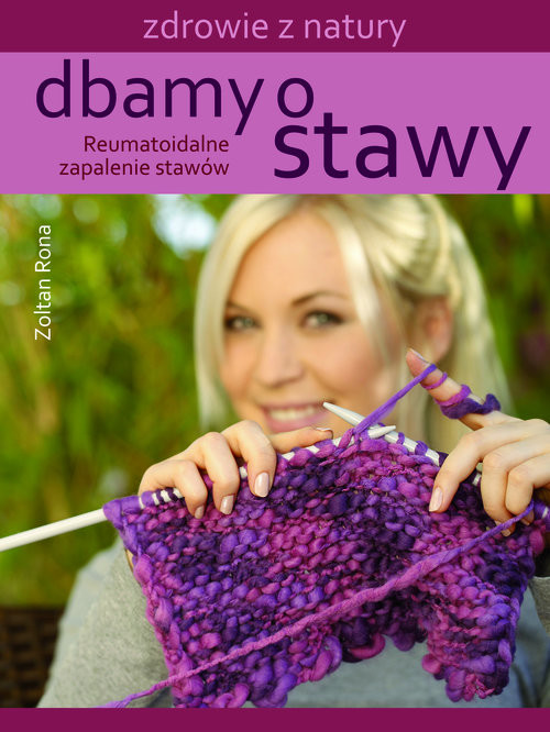 okładka Dbamy o stawy Reumatoidalne zapalenie stawów książka | Zoltan Rona