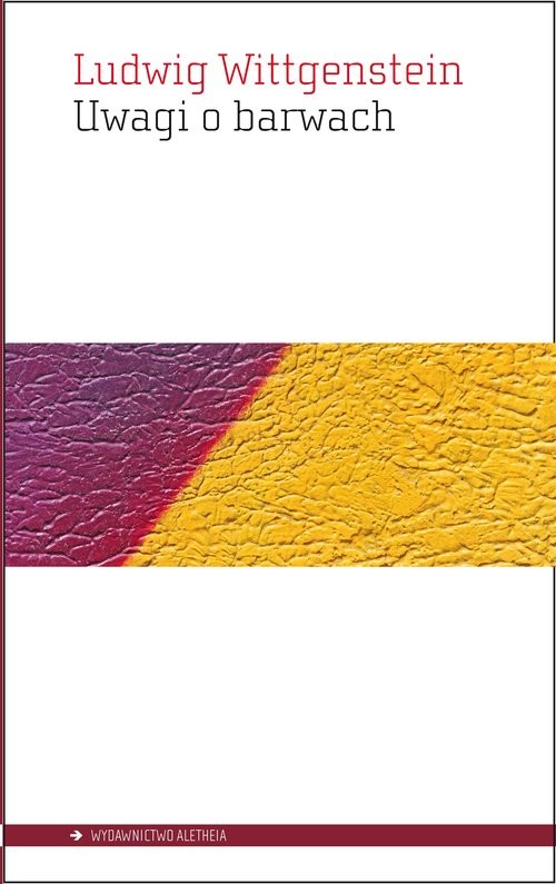 okładka Uwagi o barwach książka | Ludwig Wittgenstein