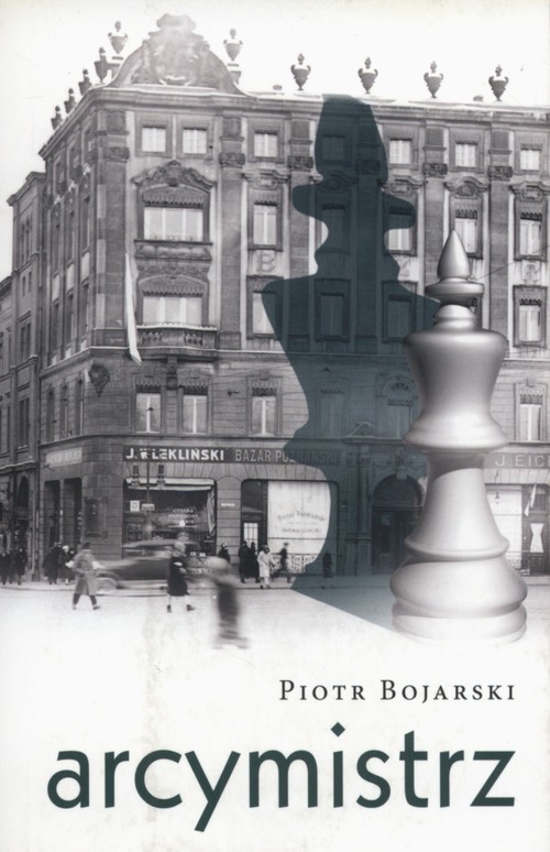 okładka Arcymistrz książka | Piotr Bojarski