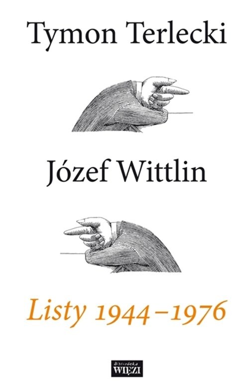 okładka Listy 1944-1976 książka | Tymon Terlecki, Józef Wittlin