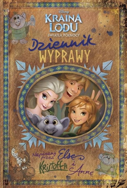 okładka Kraina Lodu Światła Północy Dziennik wyprawy książka