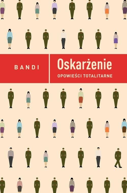 okładka Oskarżenie książka | Bandi