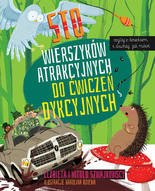 okładka Sto wierszyków atrakcyjnych do ćwiczeń dykcyjnych książka | Elżbieta Szwajkowska, Witold Szwajkowski