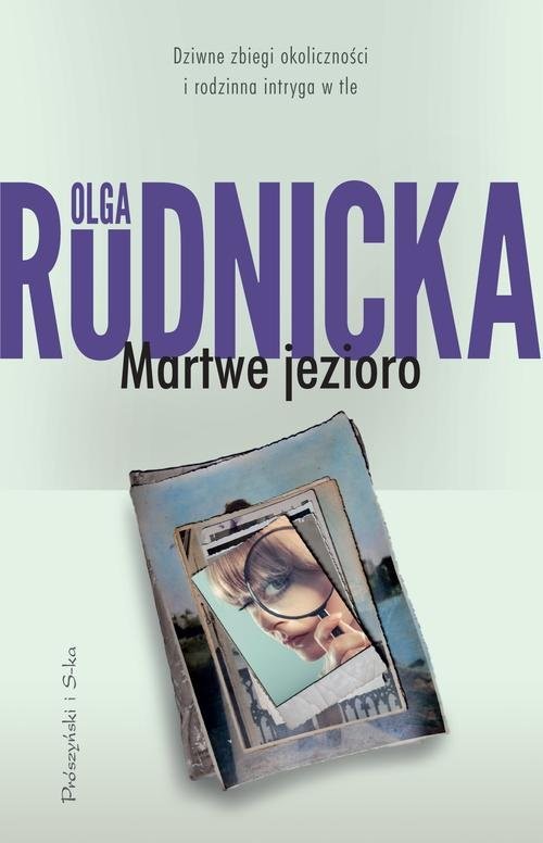okładka Martwe jezioro książka | Olga Rudnicka