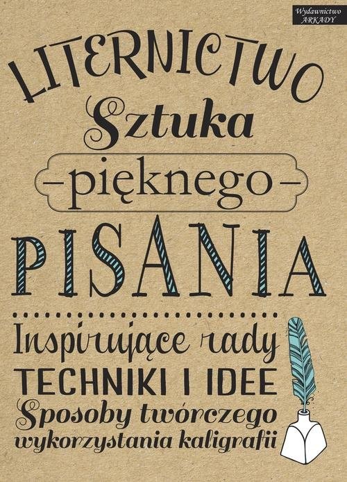 okładka Liternictwo Sztuka pięknego pisania książka | Gabri Joy Kirkendall, Laura Lavender, Julie Manwaring, Shauna Lynn Panczyszyn