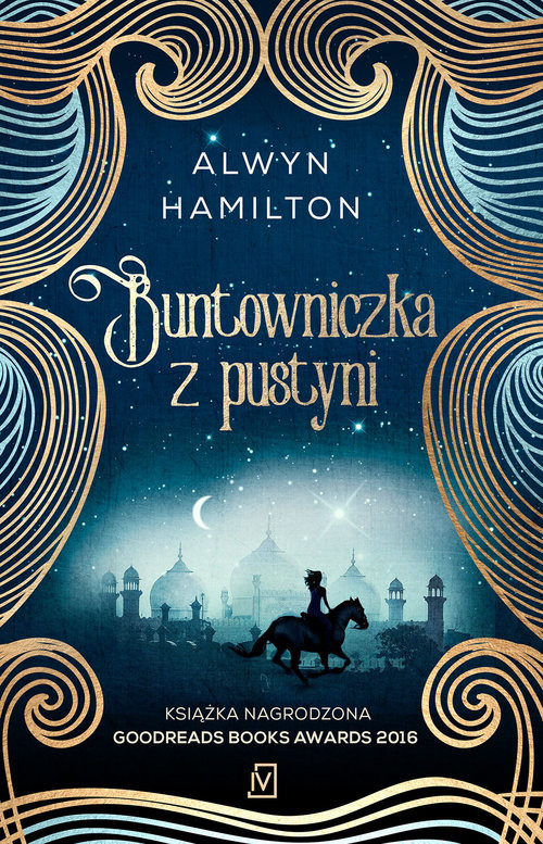 okładka Buntowniczka z pustyni książka | Alwyn Hamilton