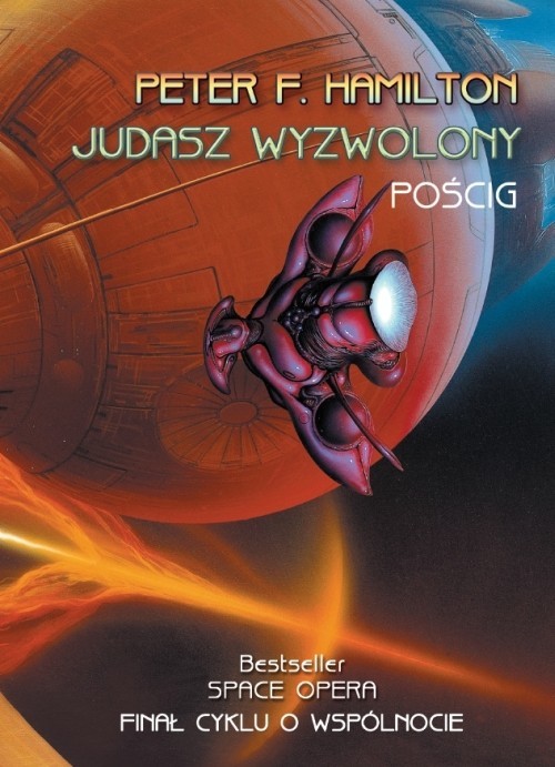 okładka Judasz Wyzwolony Pościg książka | Peter F. Hamilton