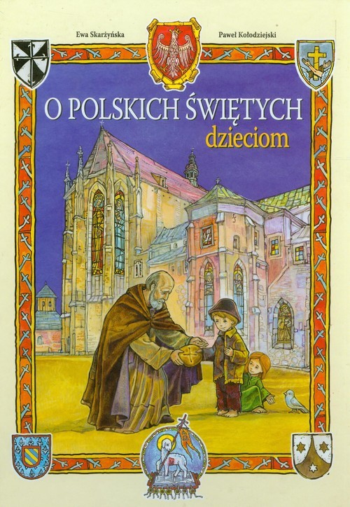 okładka O polskich świętych dzieciom książka | Ewa Skarżyńska