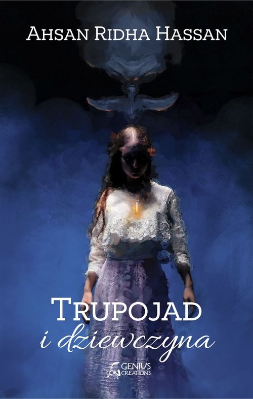 okładka Trupojad i dziewczyna książka | Ahsan Ridha Hassan