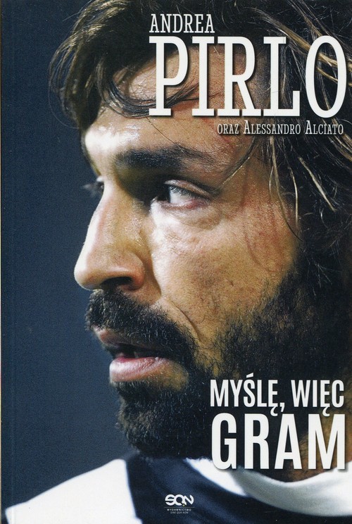 okładka Pirlo Myślę więc gram książka | Andrea Pirlo, Alessandro Alciato
