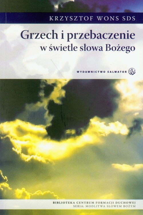 okładka Grzech i przebaczenie w świetle słowa Bożego książka | Krzysztof Wons