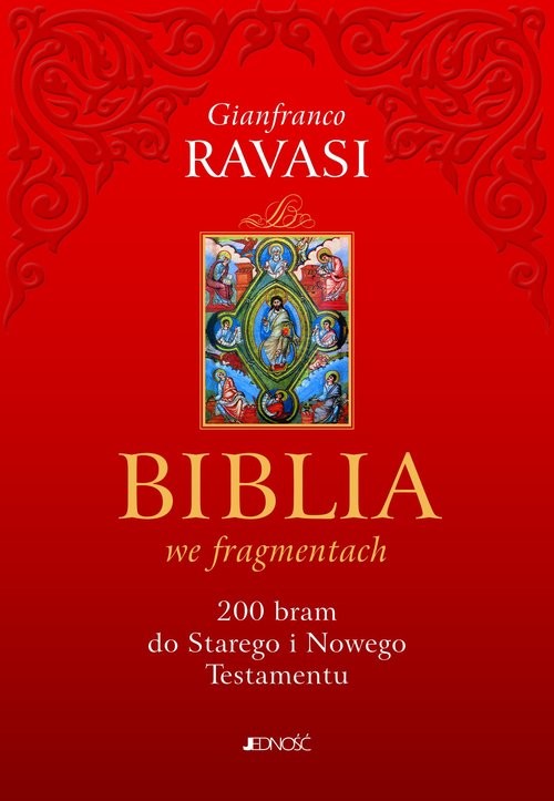 okładka Biblia we fragmentach 200 bram do Starego i Nowego Testamentu książka | Ravasi Gianfranco