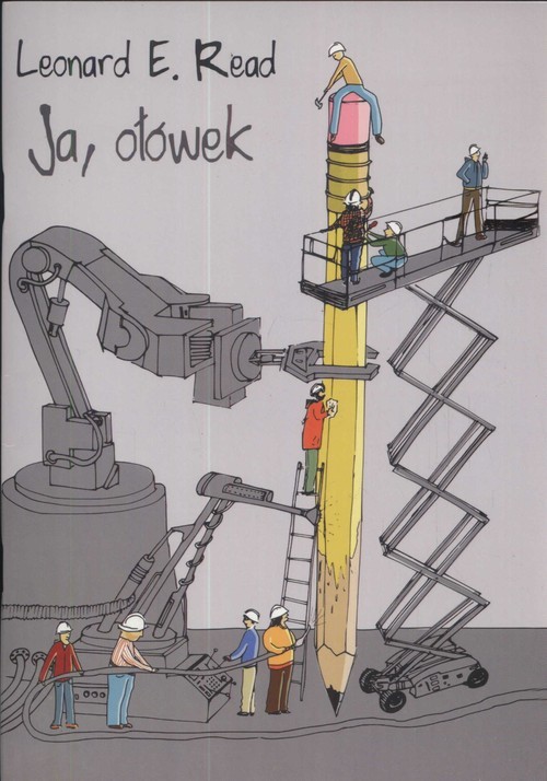 okładka Ja, ołówek książka | Leonard E. Read