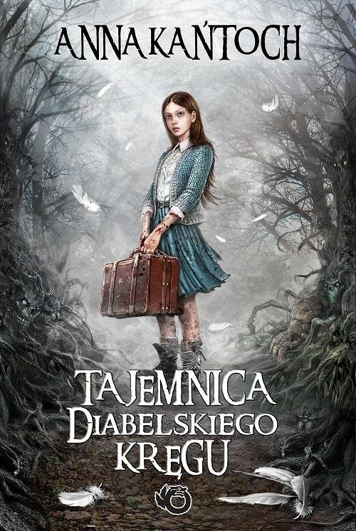 okładka Tajemnica diabelskiego kręgu książka | Anna Kańtoch